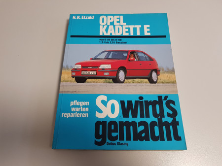 Reparaturanleitung Opel Kadett E